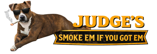 Judge's Smoke 'Em If You Got 'Em